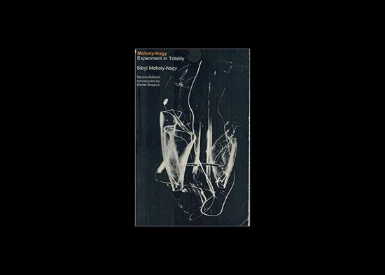Sibyl Moholy-Nagy, Moholy-Nagy: Experiment in Totality, New York 1950.